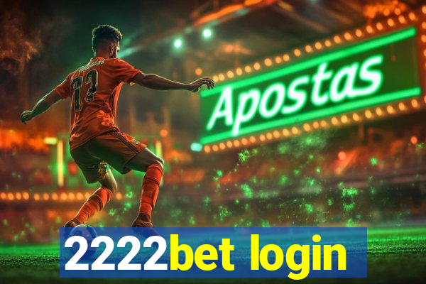 2222bet login